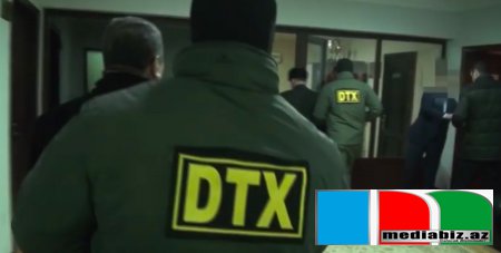 DTX: Neftçalada vəzifəli şəxslər tutulub